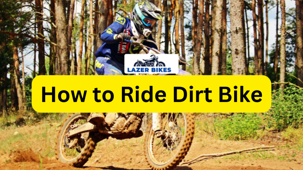 How to Ride a Dirt Bike: Latest Beginner's Guide 2023