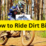 How to Ride a Dirt Bike: Latest Beginner's Guide 2023